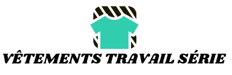 Vêtements Travail Série